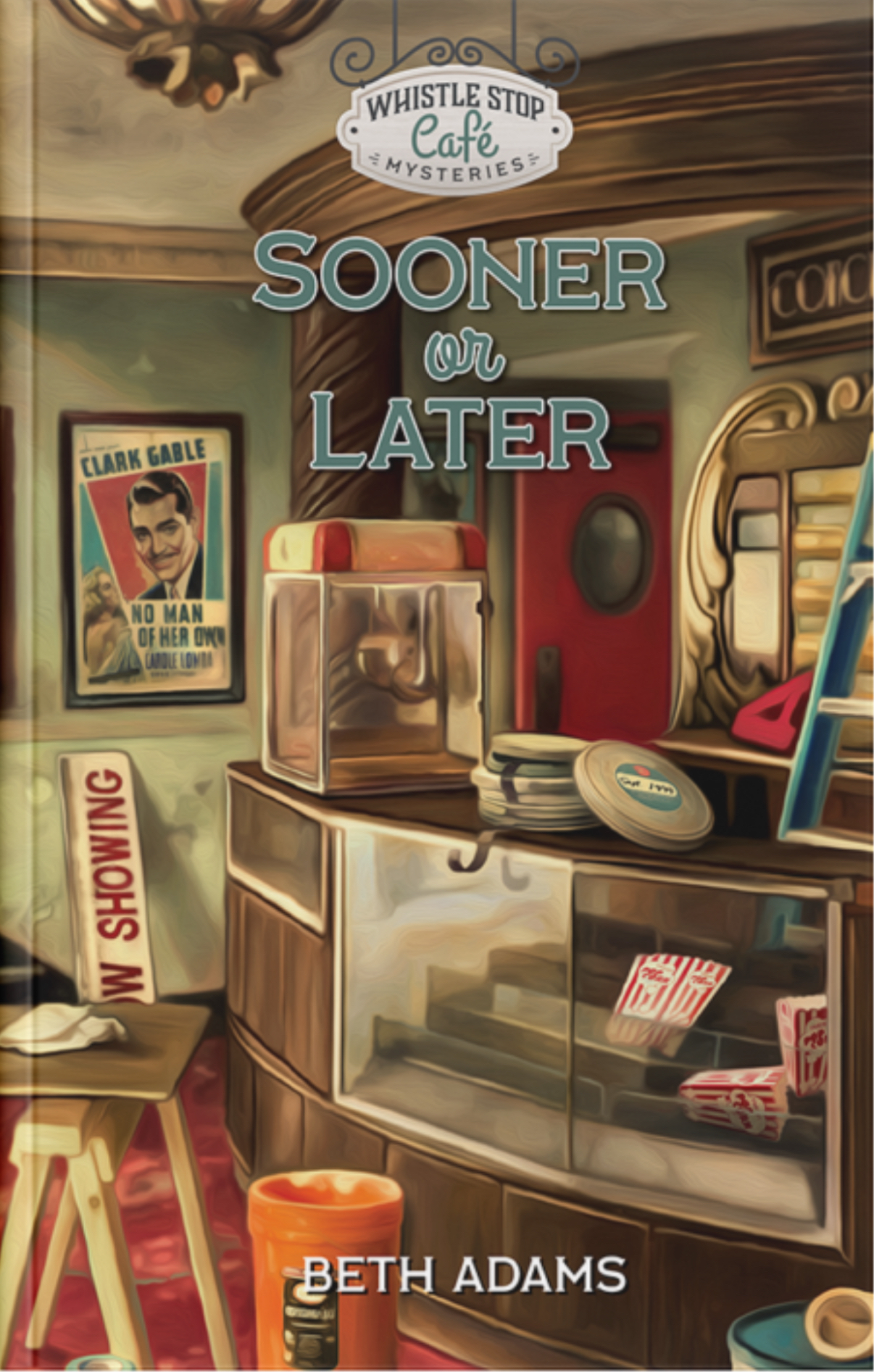 Sooner or Later (Whistle Stop Cafe Mysteries #22)