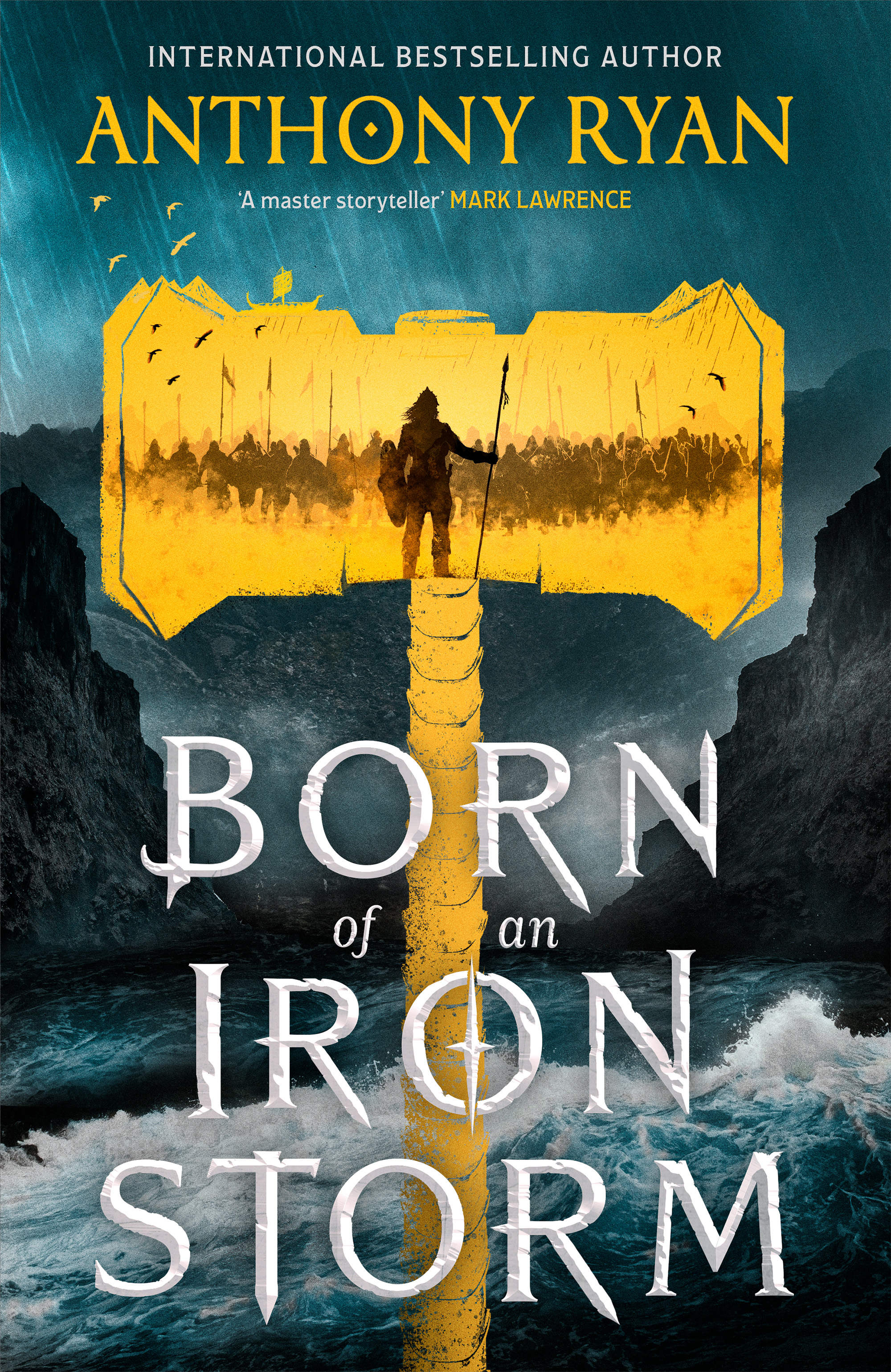 Born of an Iron Storm (Age of Wrath, #2)