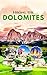 Hiking the Dolomites by Gregory T. Whaley