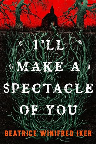 I'll Make a Spectacle of You