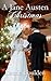 A Jane Austen Christmas by Laurie Boulden A Jane Austen Christmas by Laurie Boulden