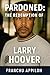 PARDONED:THE REDEMPTION OF ...