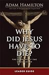 Why Did Jesus Hav...