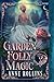 Garden Folly Magic
