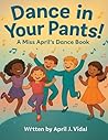 Dance in Your Pants!