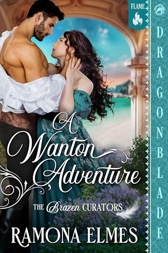 A Wanton Adventure (The Brazen Curators #1)