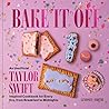 Bake It Off: An U...