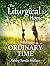 The Liturgical Home: Ordinary Time