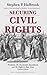Securing Civil Rights: Free...