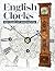 English Clocks: 800 Years o...