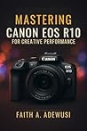 Mastering Canon E...