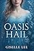 Oasis Hail: Libro 2 de la S...
