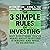 The 3 Simple Rules of Inves...