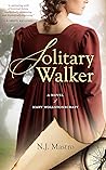 Solitary Walker: ...