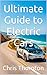 Ultimate Guide to Electric ...