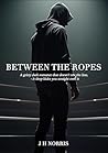 Between the Ropes
