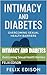 Intimacy and Diabetes by Felix Edison