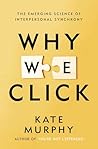 Why We Click: The...