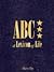 ABC: A Lexicon of Life