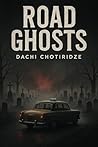 Road Ghosts Book cover for Road Ghosts