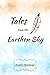 Tales from the Earthen Sky