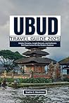 Ubud Travel Guide...
