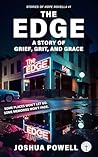 The Edge: A Story...