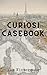 Curiosi Casebook by Tim Wintermute