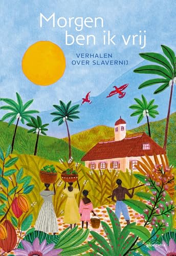 Morgen ben ik vrij (Dutch Edition)