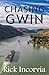 Chasing Gwin