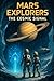 Mars Explorers: The Cosmic Signal