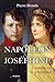 Napoléon et Joséphine - L'i...