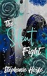 The Silent Fight