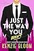 Just The Way You Aren't by Kenzie Bloom Just The Way You Aren't by Kenzie Bloom