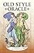 Old Style Oracle: 52-Card O...