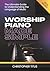 Worship Piano Made Simple