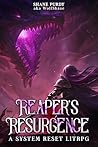 Reaper's Resurgen...