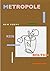 Metropole: New Poems