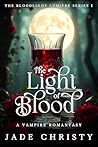 The Light of Blood