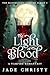 The Light of Blood
