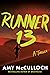 Runner 13: A Thriller
