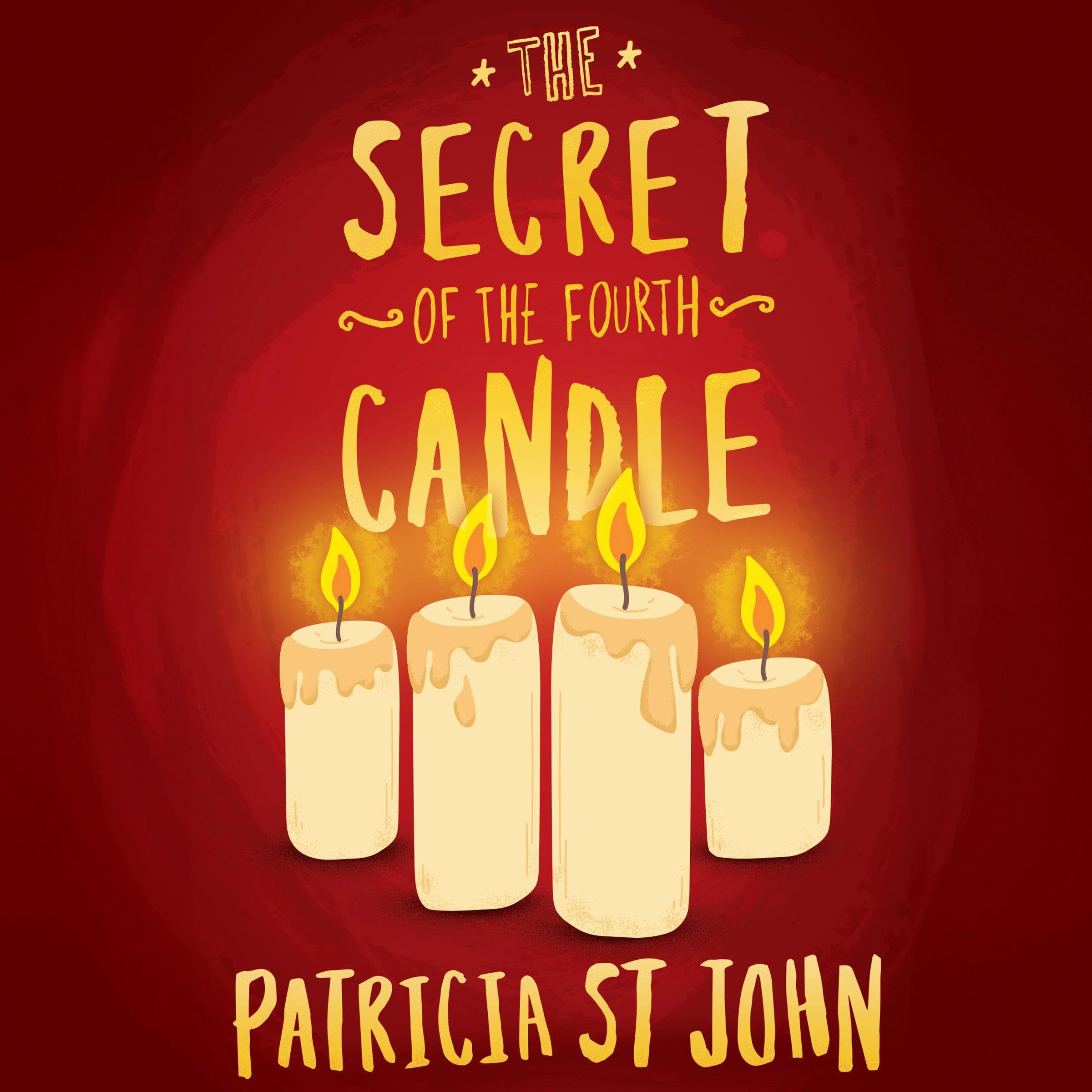 The Secret of the Fourth Candle: Three Short Stories (Patricia St. John)