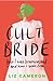 Cult Bride