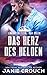 Das Herz des Helden (Linear Tactical: Oak Creek #4)
