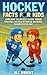 Hockey Facts for Kids: Lear...