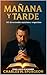 MAÑANA Y TARDE: 365 lectura...