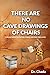 There Are No Cave Drawings of Chairs by Dr. Chada
