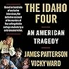 The Idaho Four: A...