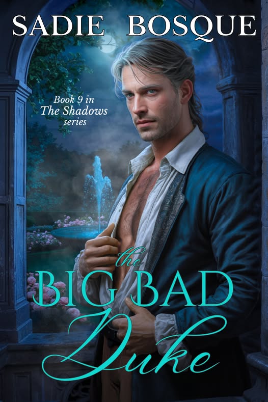 The Big Bad Duke (The Shadows #9)