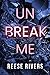 Unbreak Me